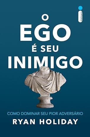 Capa de "O ego é seu inimigo" extraído da Amazon.com